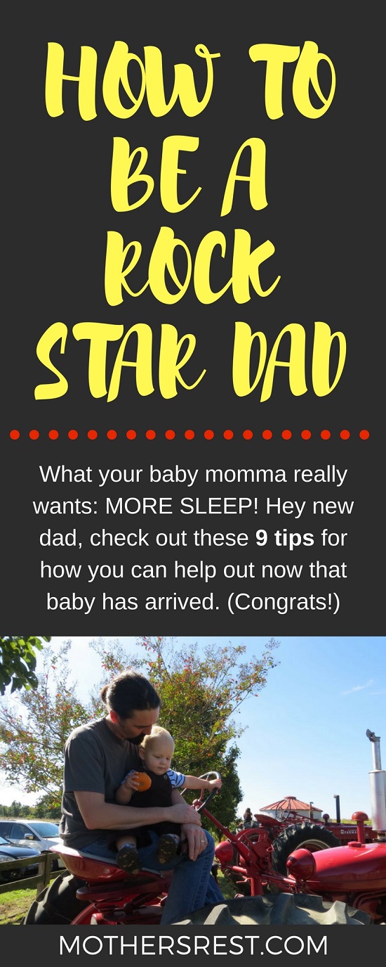 Hey new dad, check out these 9 tips for how you can help out baby momma now that baby has arrived