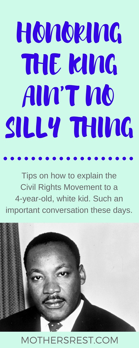 Tips on how to explain the Civil Rights Movement to a 4-year-old, white kid. Such an important conversation these days. Especially given the state of political discourse. Plus, you'll find a link to a list of children’s books that tackle racism and ethnicity.